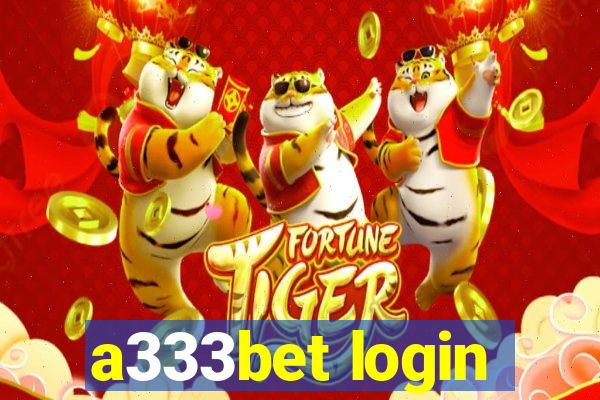 a333bet login